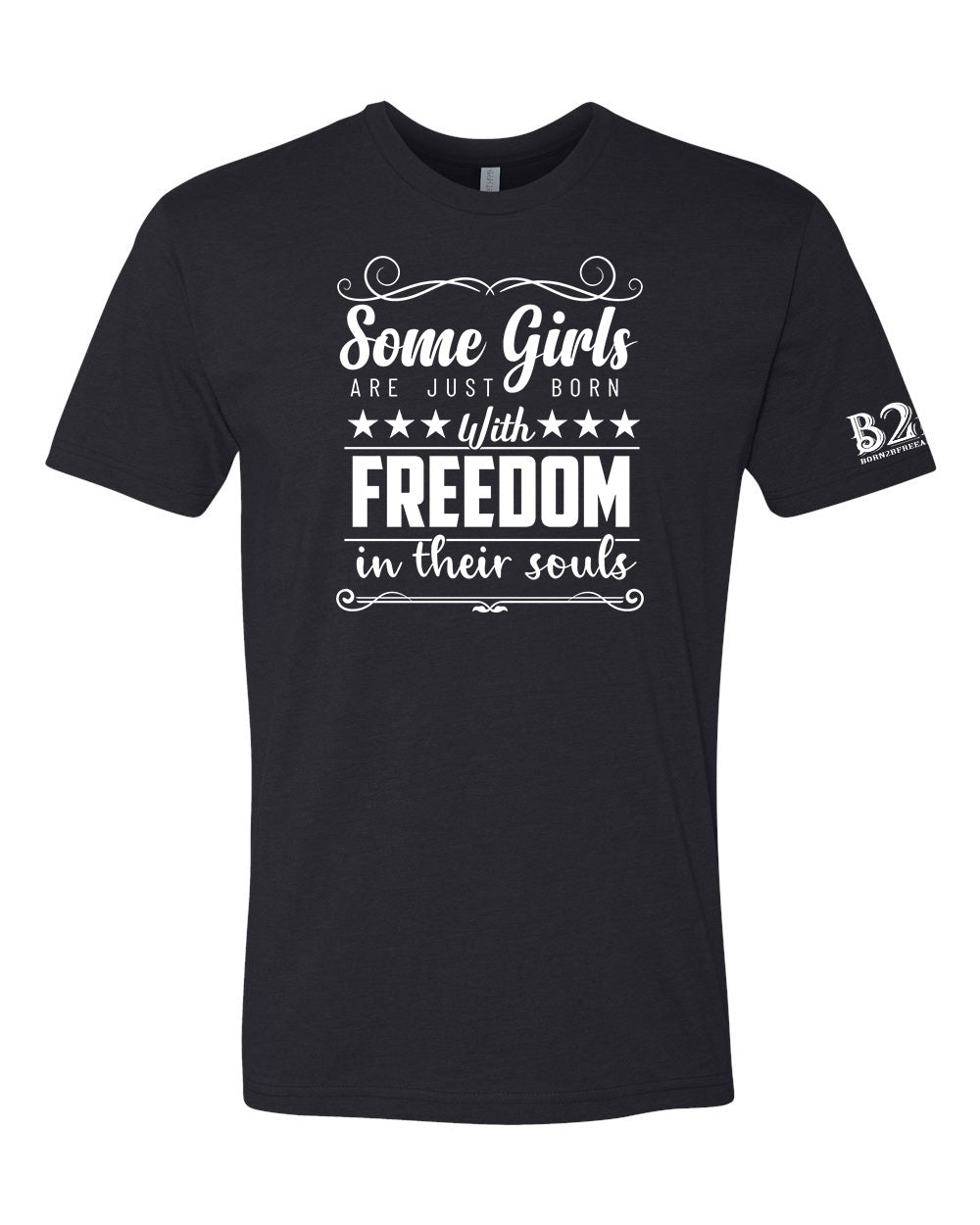 Some Girls Born With Freedom