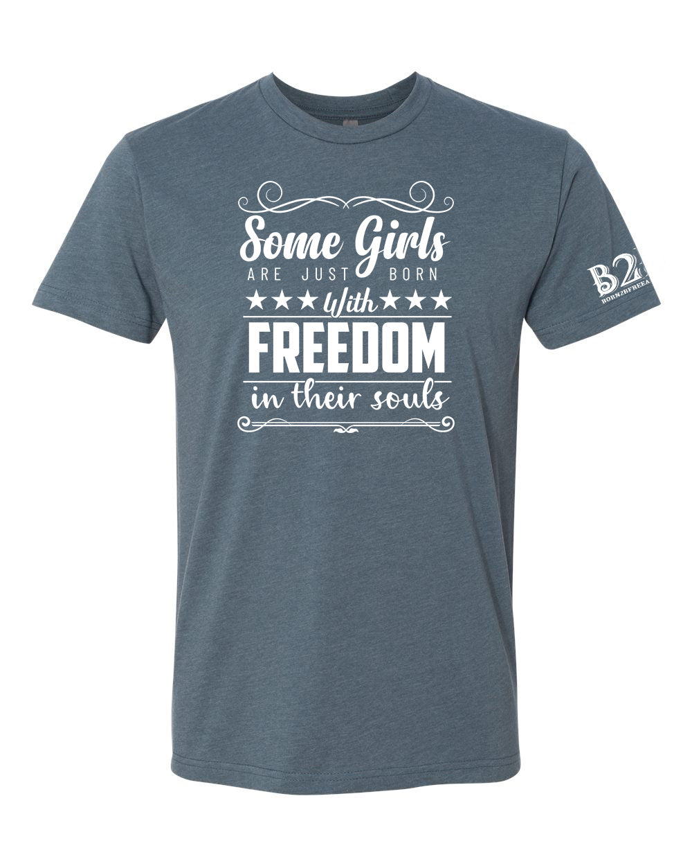 Some Girls Born With Freedom